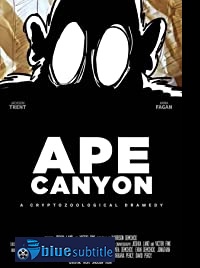 دانلود کامل زیرنویس فارسی فیلم Ape Canyon 2019