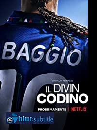 دانلود کامل زیرنویس فارسی فیلم Baggio: The Divine Ponytail 2021