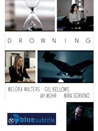 دانلود کامل زیرنویس فارسی فیلم Drowning 2019