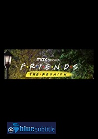 دانلود فیلم Friends: The Reunion 2021 (فرندز: تجدید دیدار 2021) رایگان