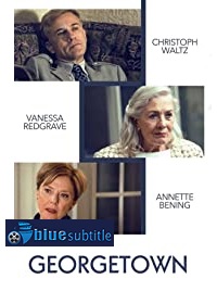 دانلود کامل زیرنویس فارسی فیلم Georgetown 2019