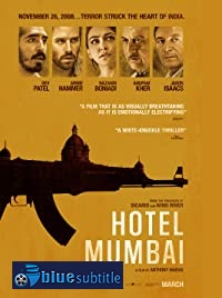 دانلود کامل زیرنویس فارسی فیلم Hotel Mumbai 2018