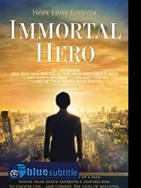 دانلود کامل زیرنویس فارسی فیلم Immortal Hero 2019