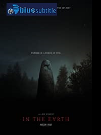 دانلود کامل زیرنویس فارسی فیلم In the Earth 2021