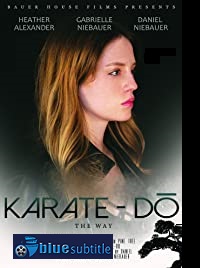 دانلود کامل زیرنویس فارسی فیلم Karate Do 2019