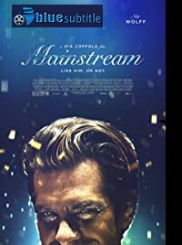 دانلود کامل زیرنویس فارسی فیلم Mainstream 2020