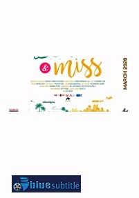 دانلود کامل زیرنویس فارسی فیلم Mr & Miss 2021