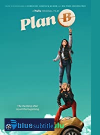 دانلود کامل زیرنویس فارسی فیلم Plan B 2021
