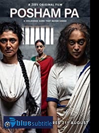 دانلود کامل زیرنویس فارسی فیلم Posham Pa 2019