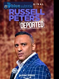 دانلود کامل زیرنویس فارسی فیلم Russell Peters: Deported 2020
