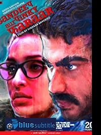 دانلود کامل زیرنویس فارسی فیلم Sandeep Aur Pinky Faraar 2021