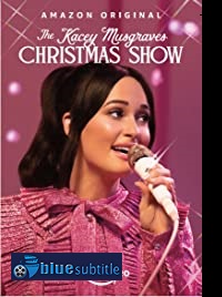 دانلود کامل زیرنویس فارسی فیلم The Kacey Musgraves Christmas Show 2019