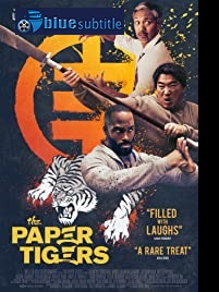 دانلود کامل زیرنویس فارسی فیلم The Paper Tigers 2020