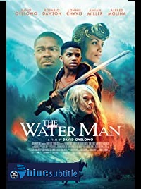 دانلود کامل زیرنویس فارسی فیلم The Water Man 2020