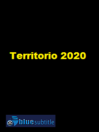 دانلود کامل زیرنویس فارسی فیلم Territorio 2020