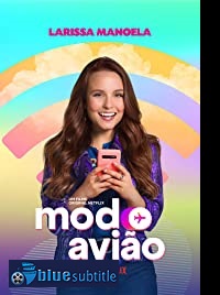 دانلود کامل زیرنویس فارسی فیلم Airplane Mode 2020