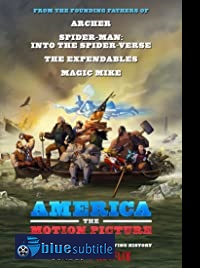 دانلود کامل زیرنویس فارسی انیمیشن America: The Motion Picture 2021