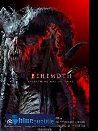 دانلود کامل زیرنویس فارسی فیلم Behemoth 2020