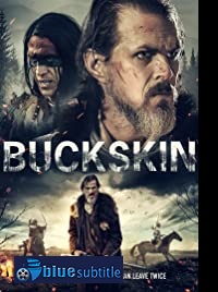 دانلود کامل زیرنویس فارسی فیلم Buckskin 2021