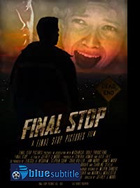 دانلود کامل زیرنویس فارسی فیلم Final Stop 2021