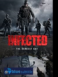 دانلود کامل زیرنویس فارسی فیلم Infected 2021