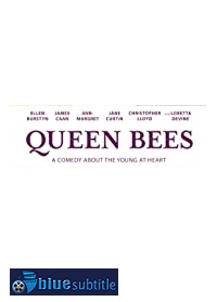 دانلود کامل زیرنویس فارسی فیلم Queen Bees 2021