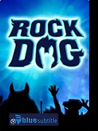 دانلود کامل زیرنویس فارسی انیمیشن Rock Dog 2: Rock Around the Park 2021
