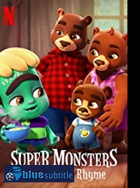 دانلود کامل زیرنویس فارسی انیمیشن Super Monsters: Once Upon a Rhyme 2021