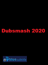 دانلود کامل زیرنویس فارسی فیلم Dubsmash 2020