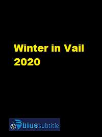 دانلود کامل زیرنویس فارسی فیلم Winter in Vail 2020