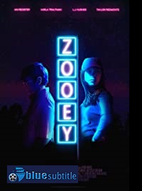 دانلود کامل زیرنویس فارسی فیلم Zooey 2020