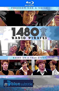 دانلود کامل زیرنویس فارسی فیلم 1480Radio Pirates 2021