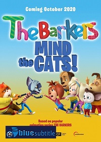 دانلود کامل زیرنویس فارسی انیمیشن Barkers: Mind the Cats! 2020