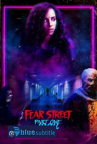 دانلود کامل زیرنویس فارسی فیلم Fear Street Part 1: 1994 2021