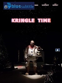 دانلود کامل زیرنویس فارسی فیلم Kringle Time 2021
