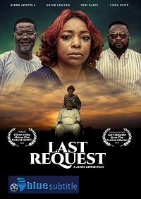دانلود کامل زیرنویس فارسی فیلم Last Request 2019