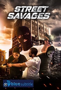 دانلود کامل زیرنویس فارسی فیلم Posibilidades AKA Street Savages 2020