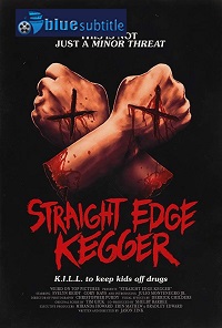 دانلود کامل زیرنویس فارسی فیلم Straight Edge Kegger 2019