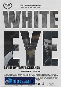 دانلود کامل زیرنویس فارسی فیلم White Eye 2019