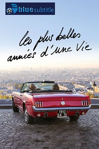 دانلود کامل زیرنویس فارسی فیلم Les plus belles années d’une vie 2019