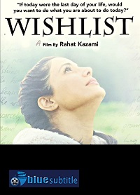 دانلود کامل زیرنویس فارسی فیلم Wishlist 2020