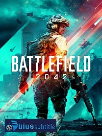 دانلود کامل زیرنویس فارسی بازی Battlefield 2042 2021