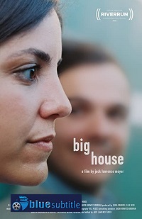 دانلود کامل زیرنویس فارسی فیلم Big House 2020