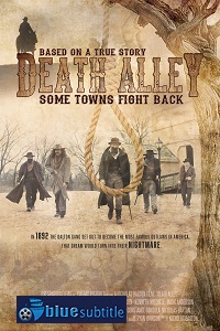 دانلود کامل زیرنویس فارسی فیلم Death Alley 2021