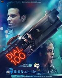 دانلود کامل زیرنویس فارسی فیلم Dial 100 2021