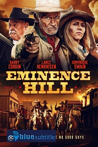 دانلود کامل زیرنویس فارسی Eminence Hill 2019