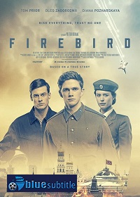 دانلود کامل زیرنویس فارسی فیلم Firebird 2021