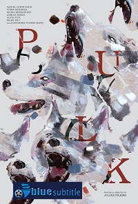 دانلود کامل زیرنویس فارسی فیلم Pulk 2020