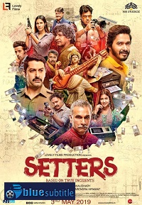 دانلود کامل زیرنویس فارسی فیلم Setters 2019