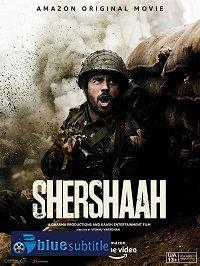 دانلود کامل زیرنویس فارسی فیلم Shershaah 2021